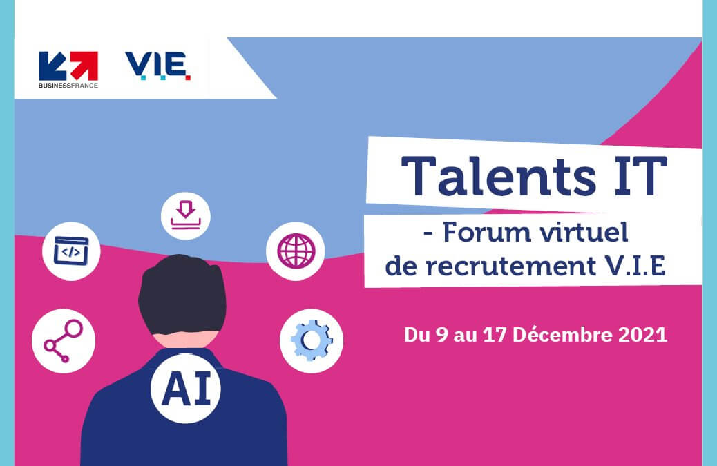 Forum virtuel de recrutement V.I.E Profils IT