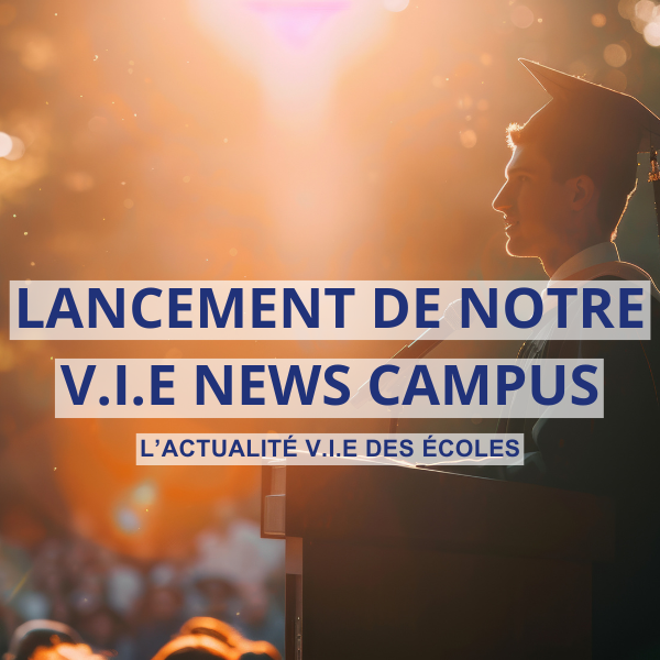 La V.I.E News Campus est là !